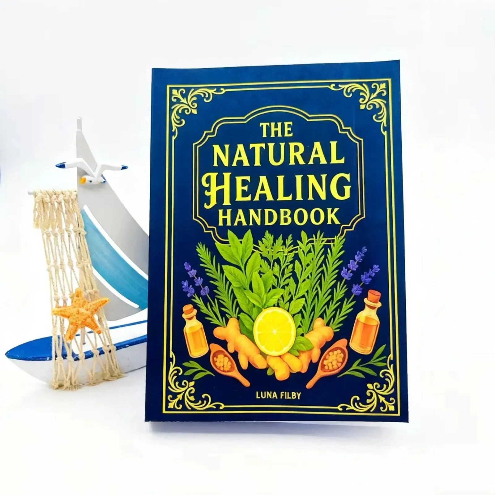 Natural Healing Handbook By Luna Filby English Edition Health Guide For Holistic Wellness And Self Care Practitioners Mysterious