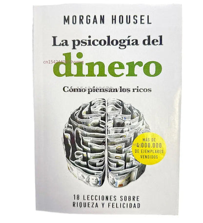 The Psychology of Money: Timeless Lessons on Wealth, Greed, and Happiness Finance Books for Adult （Spanish Language） Mysterious