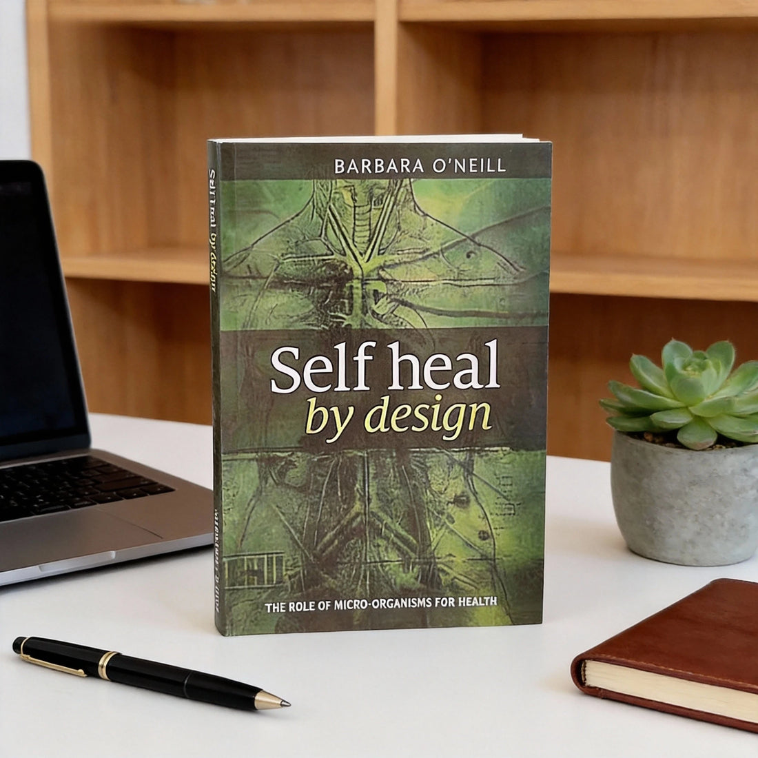 Self Heal By Design By Barbara O&